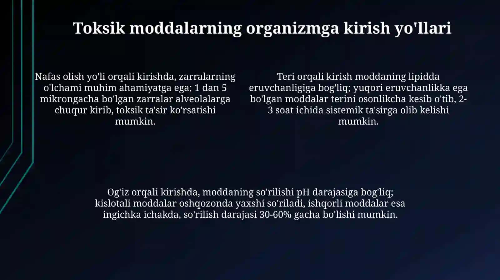 Toksik moddalarning xususiyatlari. Toksik moddalarning organizmga tushish yo’llari 4