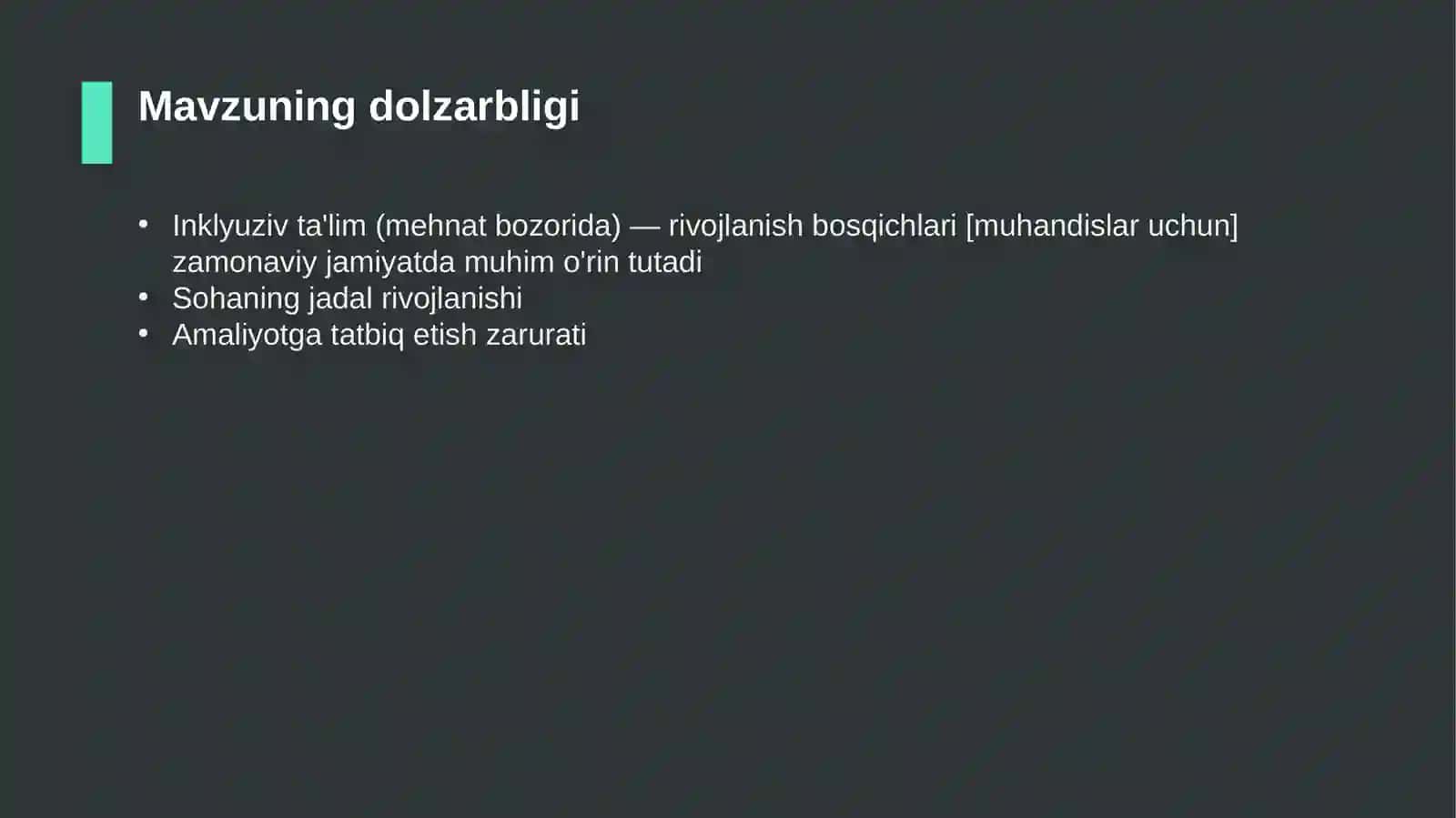 Inklyuziv ta'lim (mehnat bozorida) — rivojlanish bosqichlari [muhandislar uchun] 4