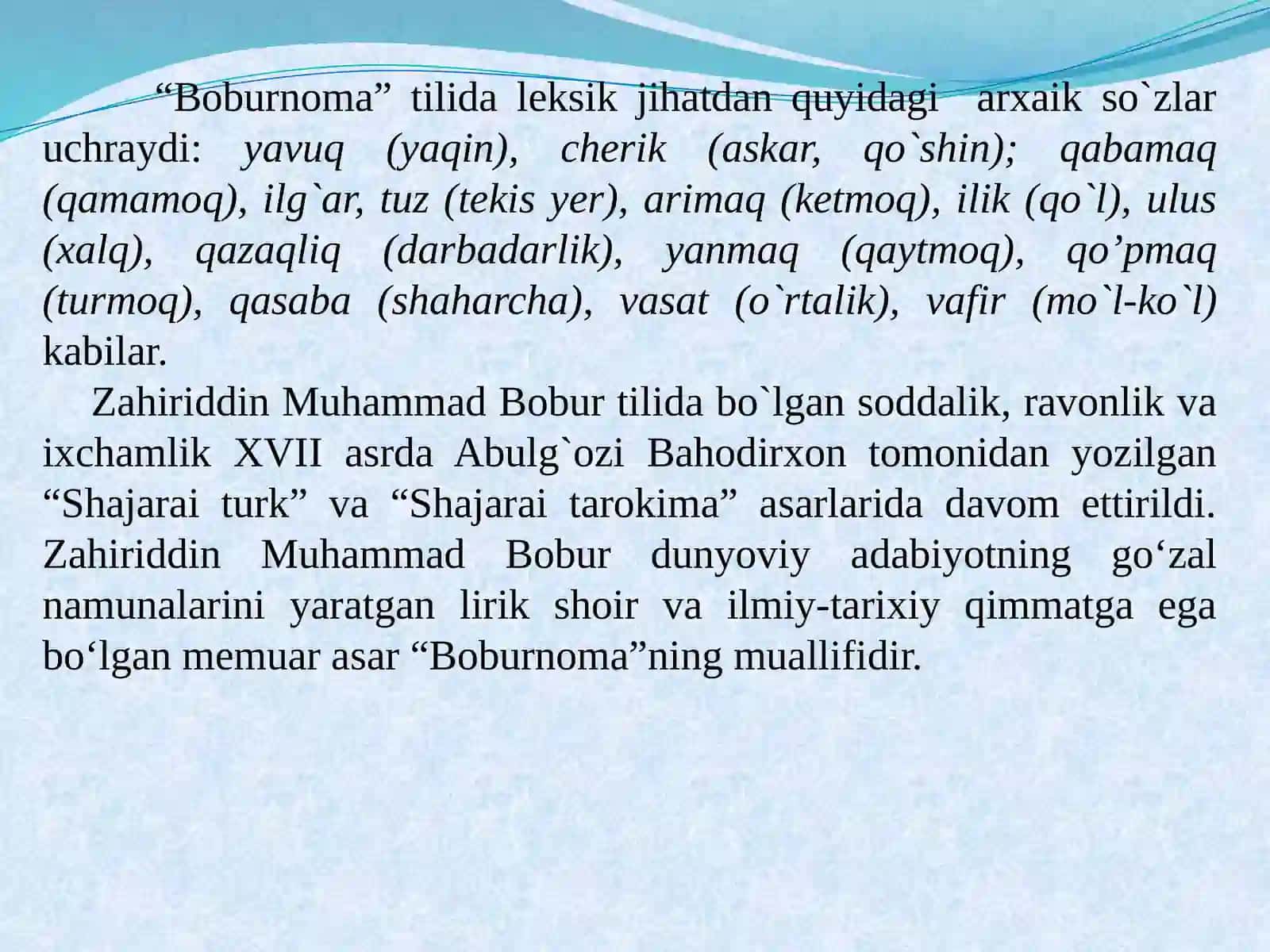 Z.M.Bobur va Muhammad Solih asarlari tili va uslubi. Adabiy til takomilida lug‘at va grammatik asarlarning o‘rni 4