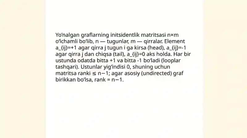 Yo’nalgan graflar matritsalari, yo’l tushunchasi. Graflar izomorfligi, misollar bilan 4