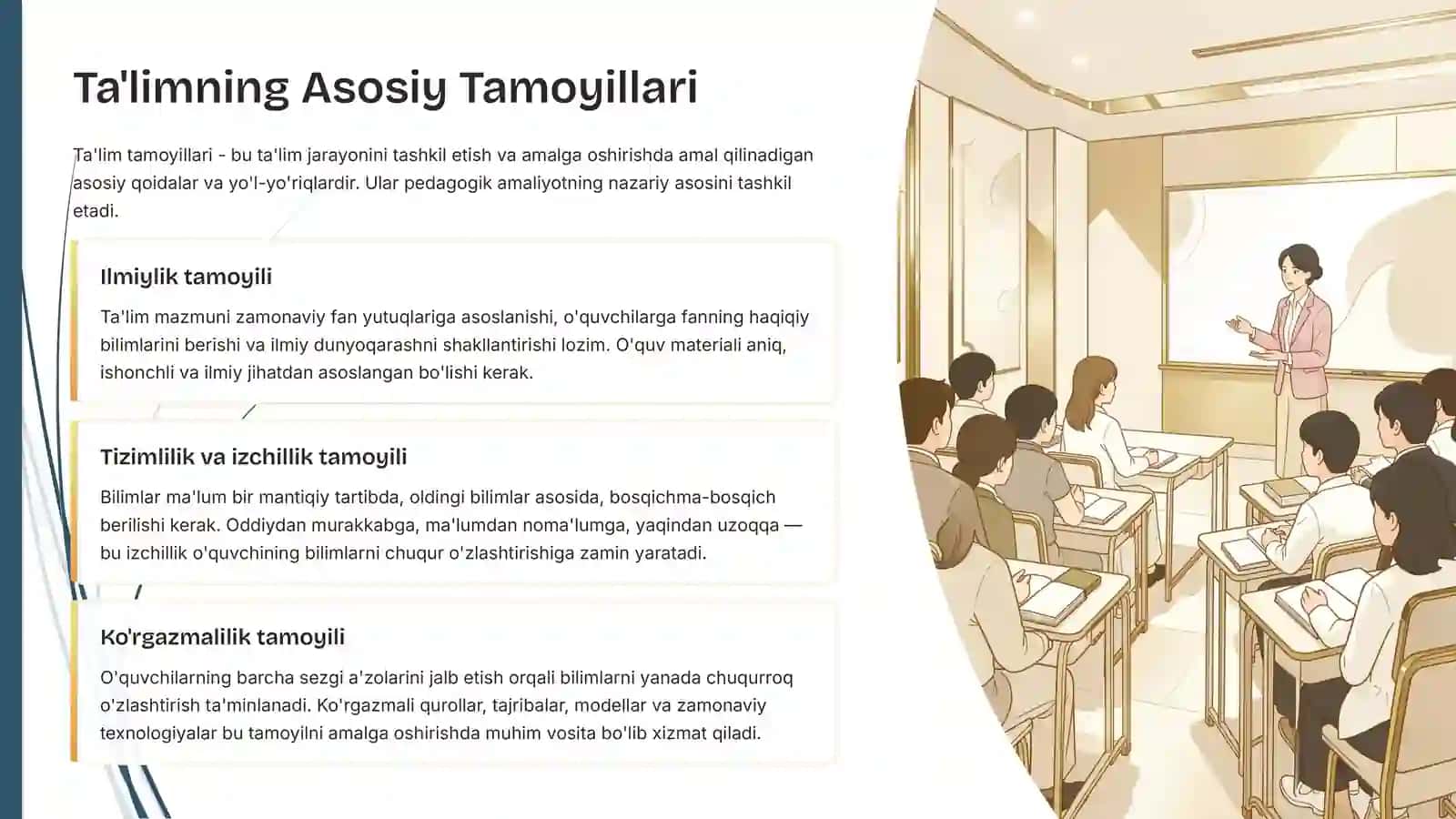 TA‘LIM JARAYONI YAXLIT TIZIM SIFATIDA. TA‘LIM TAMOYILLARI 4