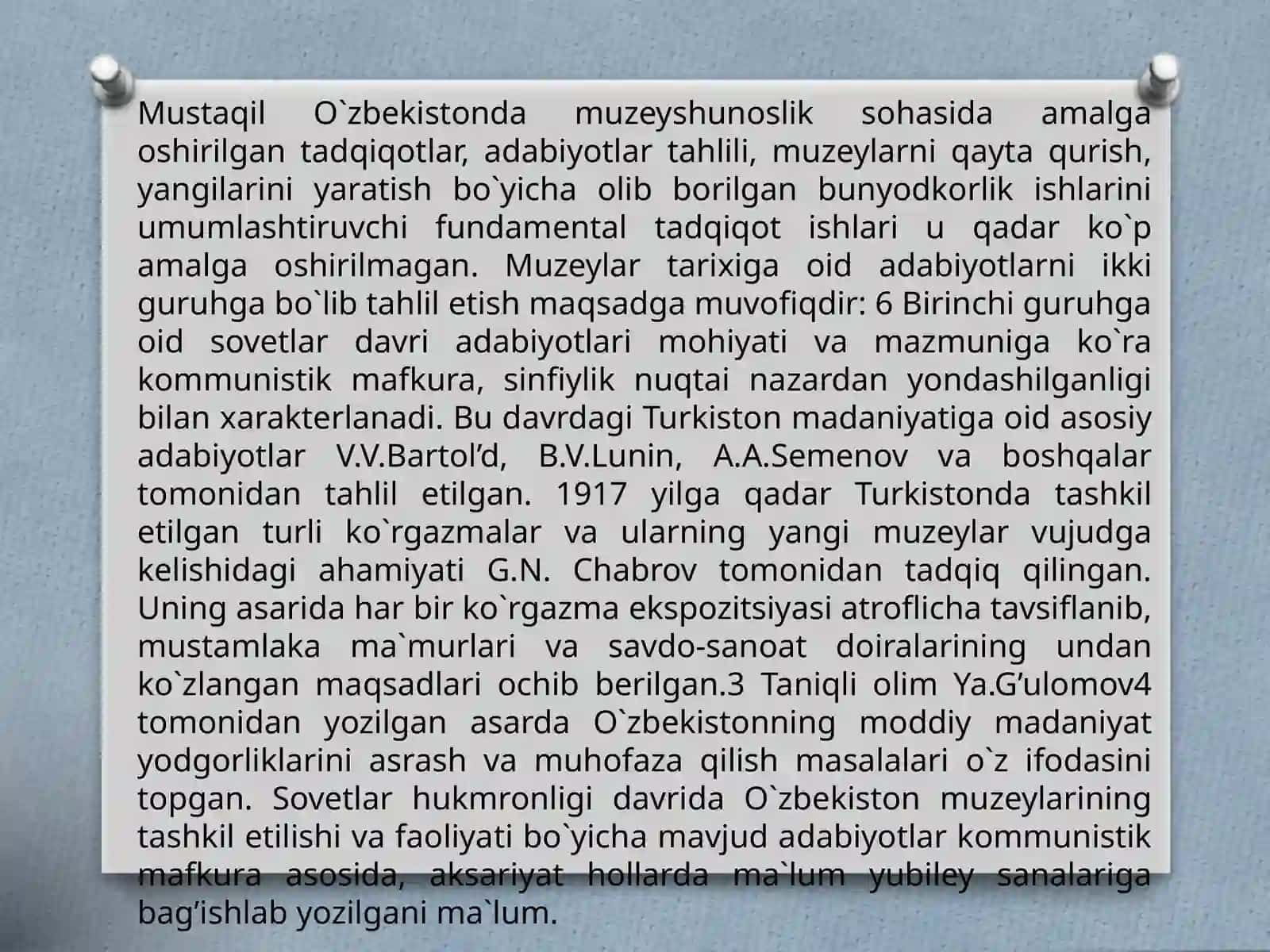 O‘rta Osiyoda muzeylarning shakllanish tarixi . O‘zbekistonda muzey va muzeylar ishi 4