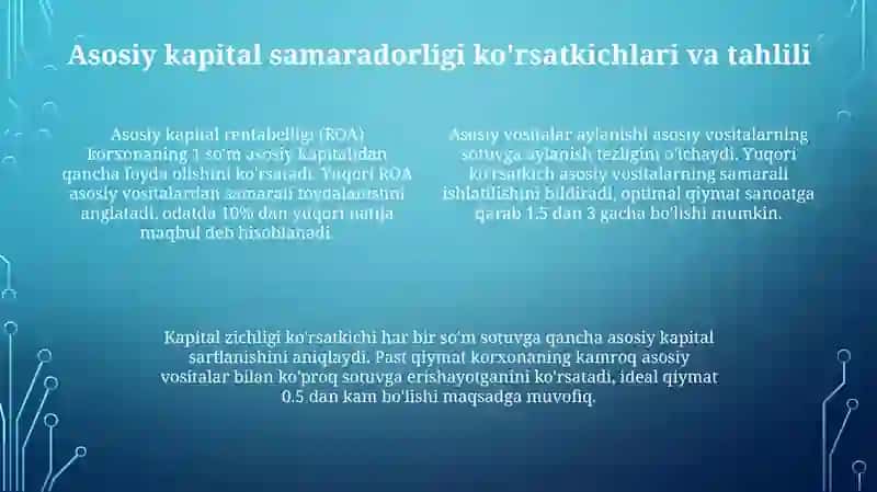 Asosiy va aylanma kapitaldan foydalanish samaradorligi 4