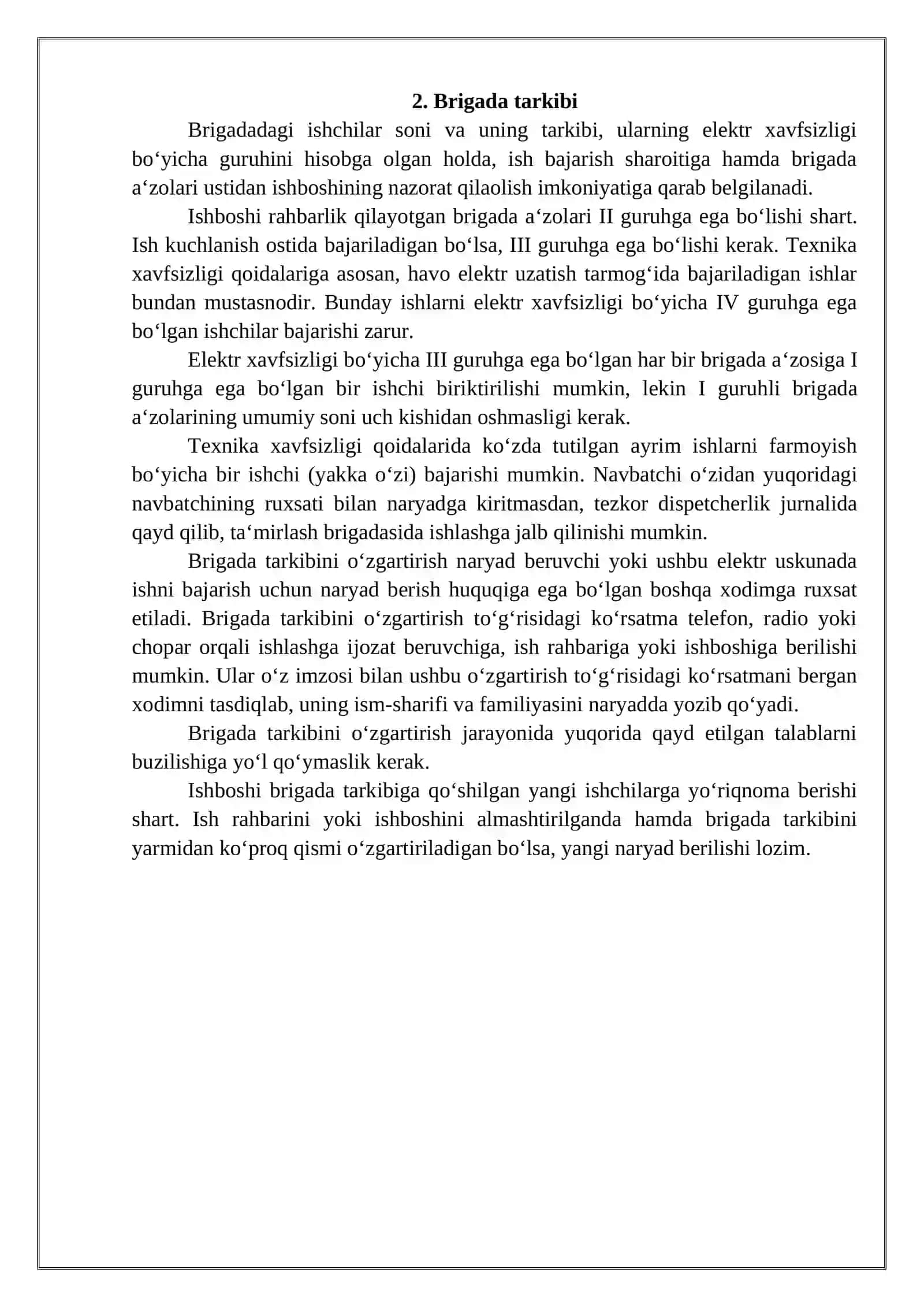 Qisqa muddatli va kechiktirib bo‘lmaydigan ishlar,BRIGADA TARKIBI 4