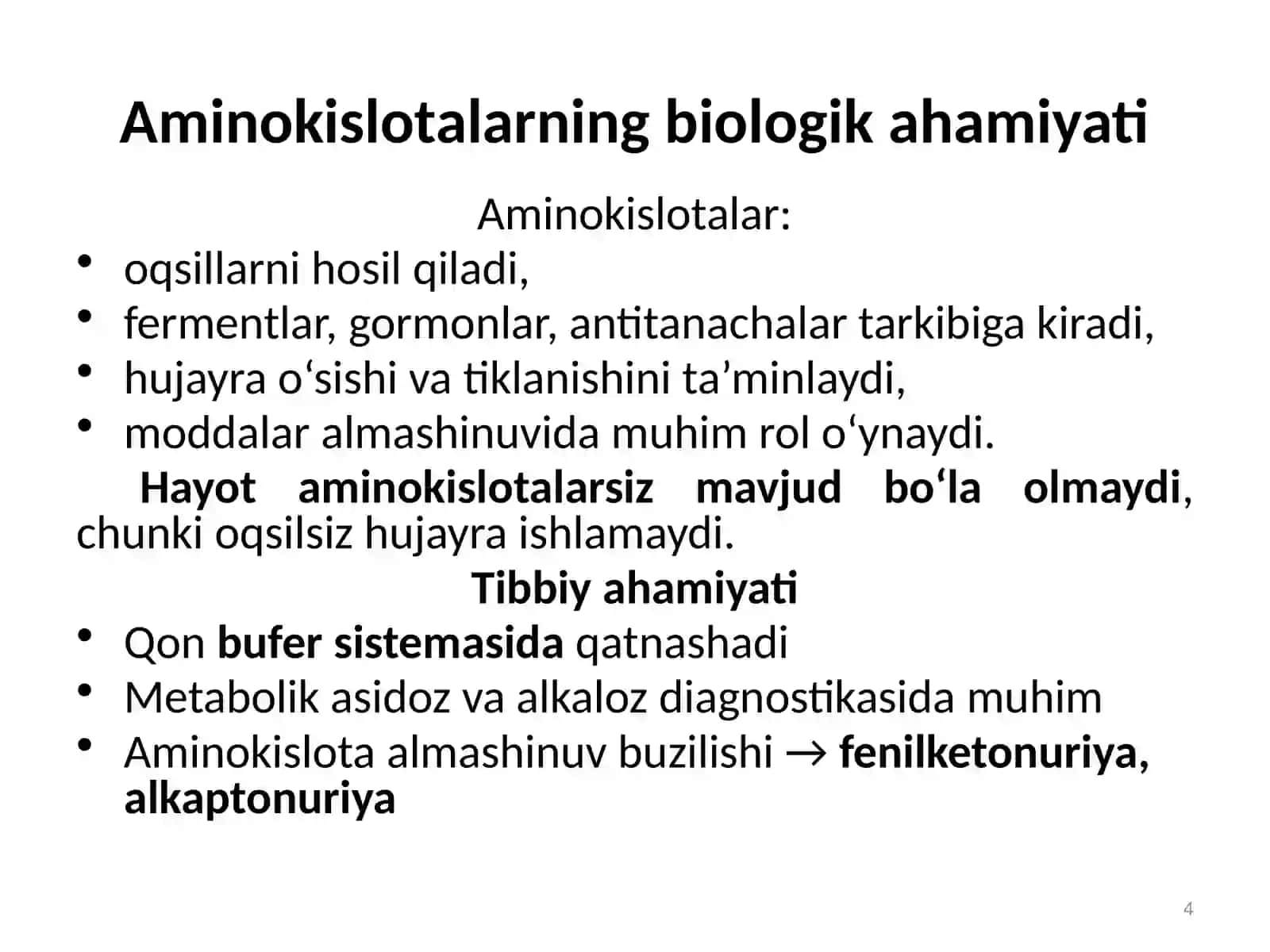 5-mavzu:Aminokislotalar, oqsillar, peptidlar, nuklein kislotalar 4