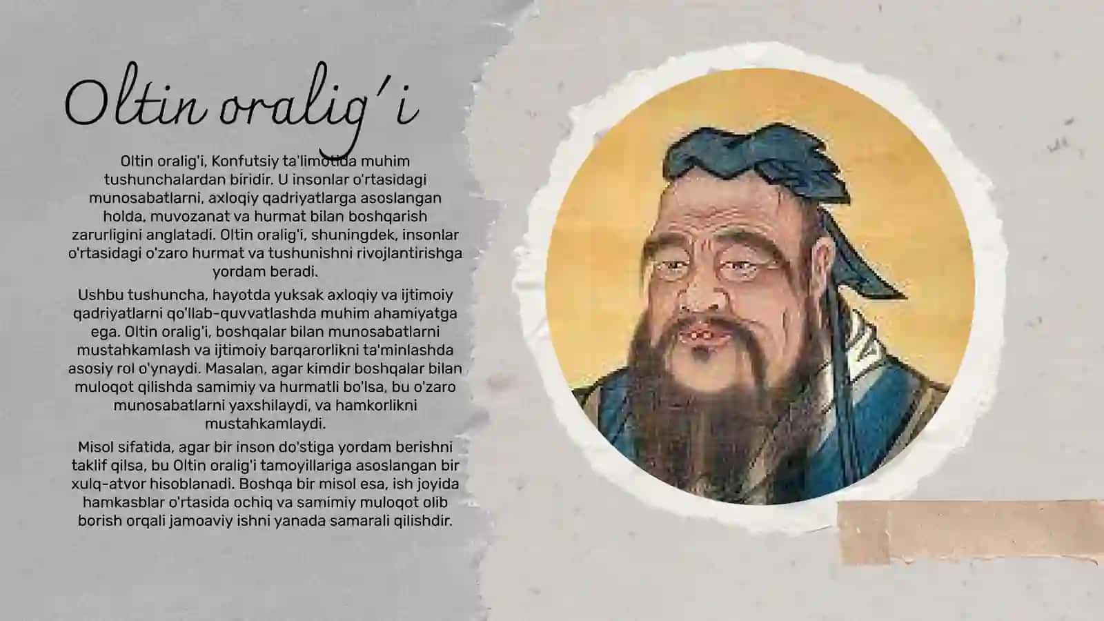 Konfutsiy haqida.Konfutsiyning  "Oltin oraligʻi" 4
