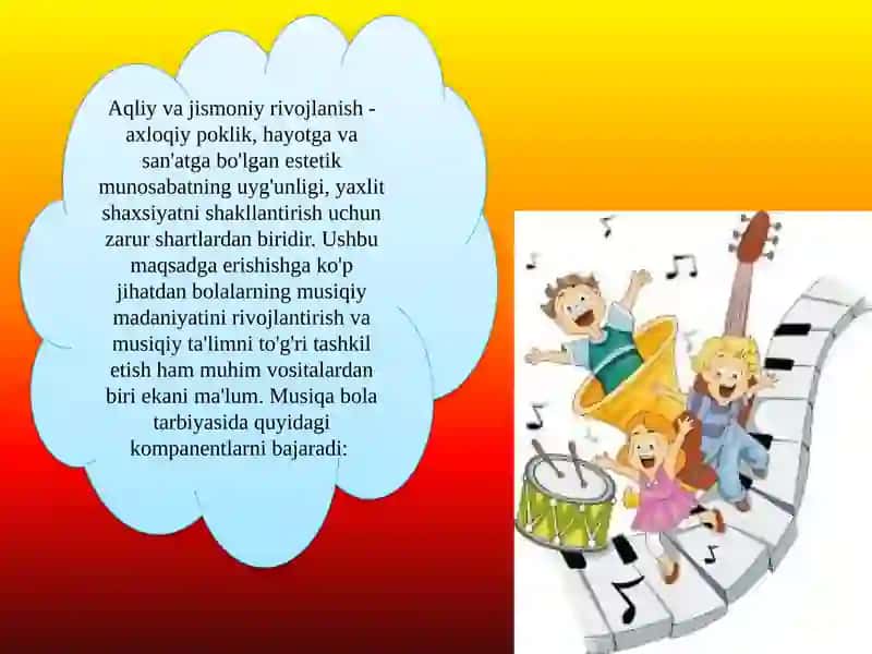 Mavzu:Musiqa bolalarning  estetik idrokini  shakllantiruvchi vosita sifatida 4