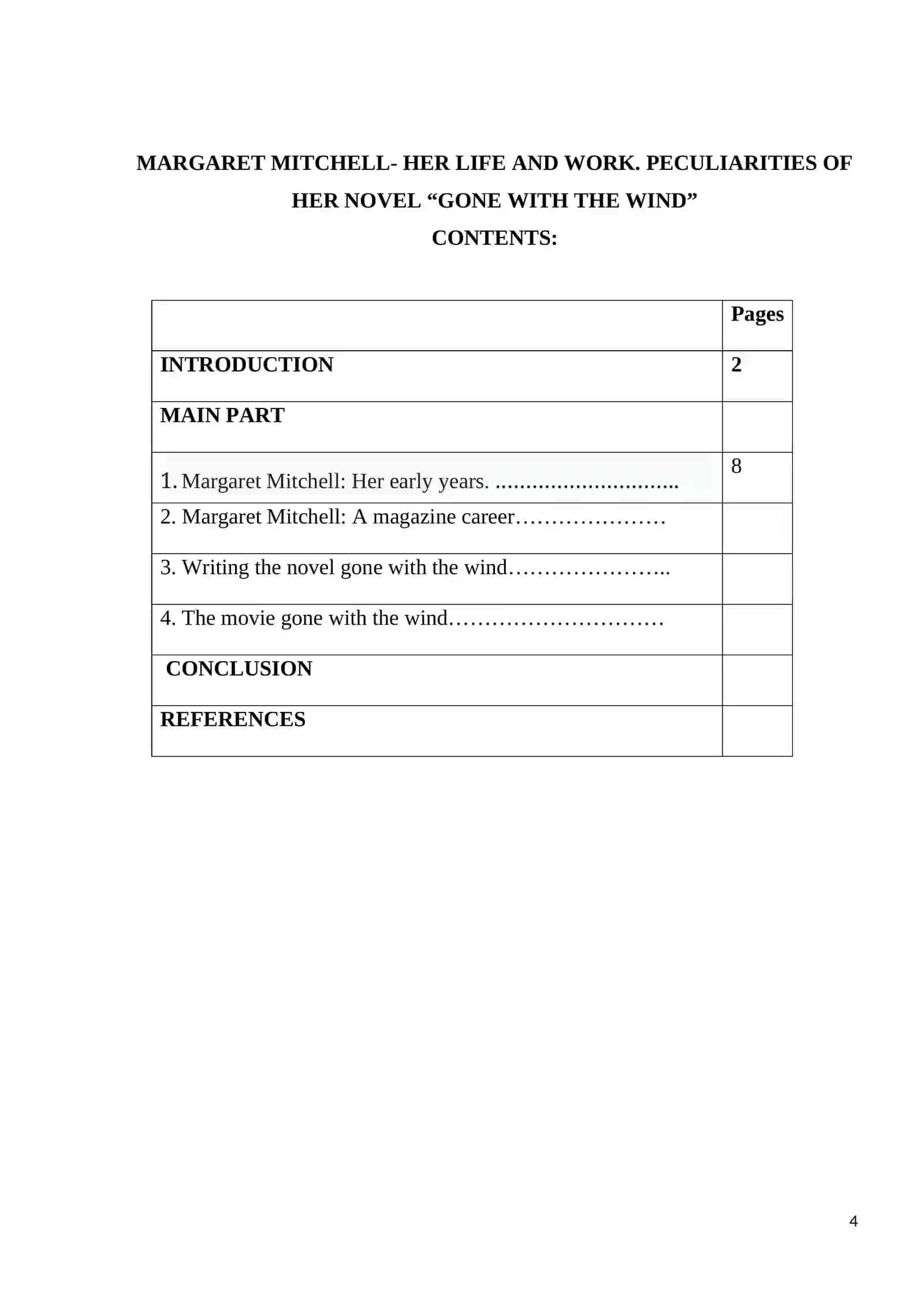 MARGARET MITCHELL- HER LIFE AND WORK. PECULIARITIES OF HER NOVEL “GONE WITH THE WIND” 4