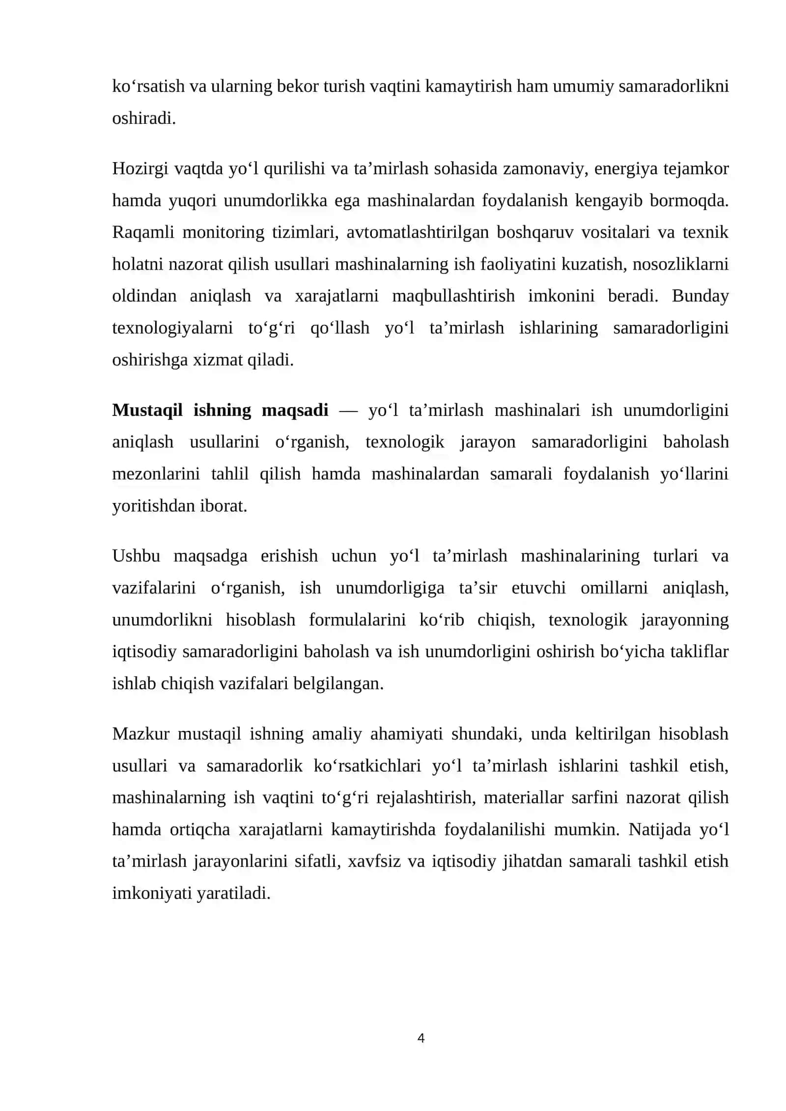 Mavzu: “Yól tamirlash mashinalari ish unumdorligini aniqlash va texnologik jarayon samaradorligini baholash” 4