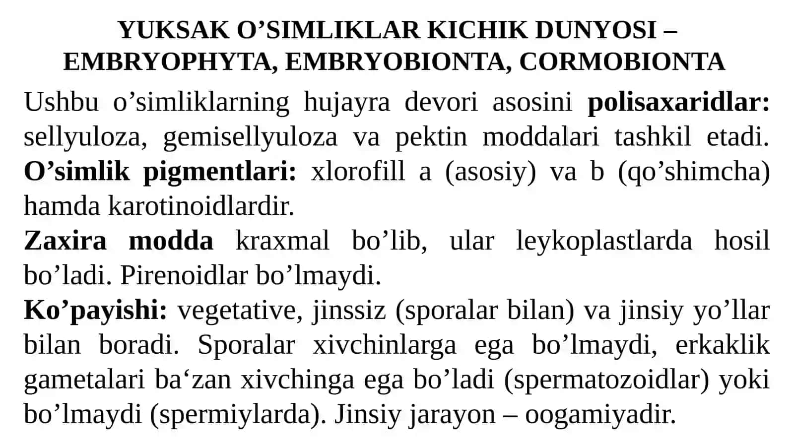 O’SIMLIKLAR DUNYOSI – PLANTAE, PHYTOBIONTA, VEGETABILIA 4