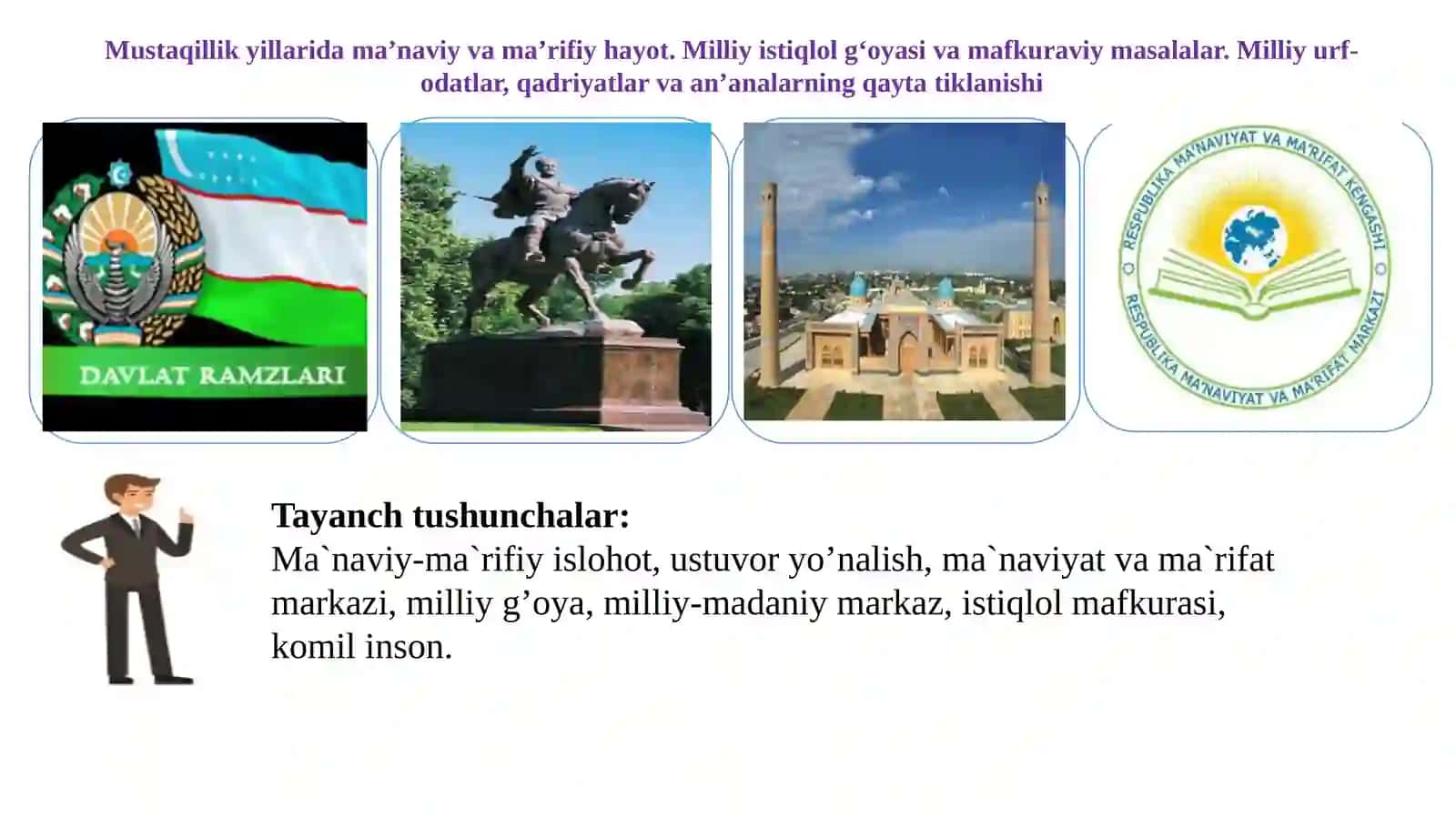 Mustaqillik yillarida O‘zbekistondagi ma’naviy va madaniy taraqqiyot 4