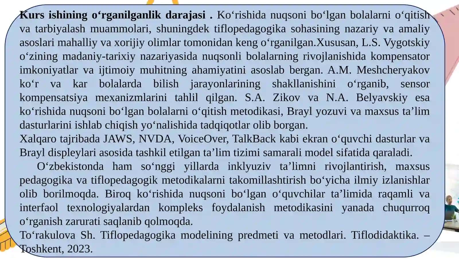 TIFLOPEDAGOGIKADA AKT DAN FOYDALANISH 4