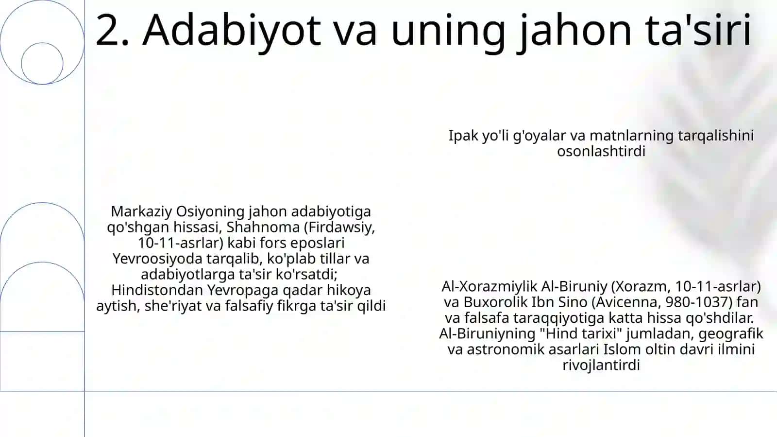 Markaziy Osiyo mutaffakirlarining jaxon ilm-faniga qo'shgan xissalari 4