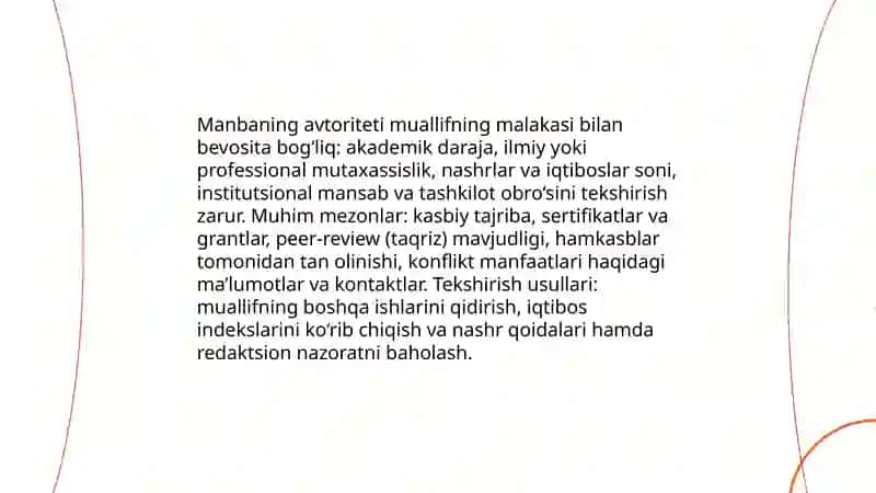Axborotning ishonchliligi. Manbalarning baholash mezonlari 4