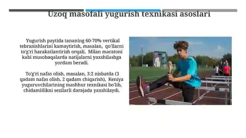 Yengil atletika: uzoq masofaga yugurish texnikasini oʻrgatish 4