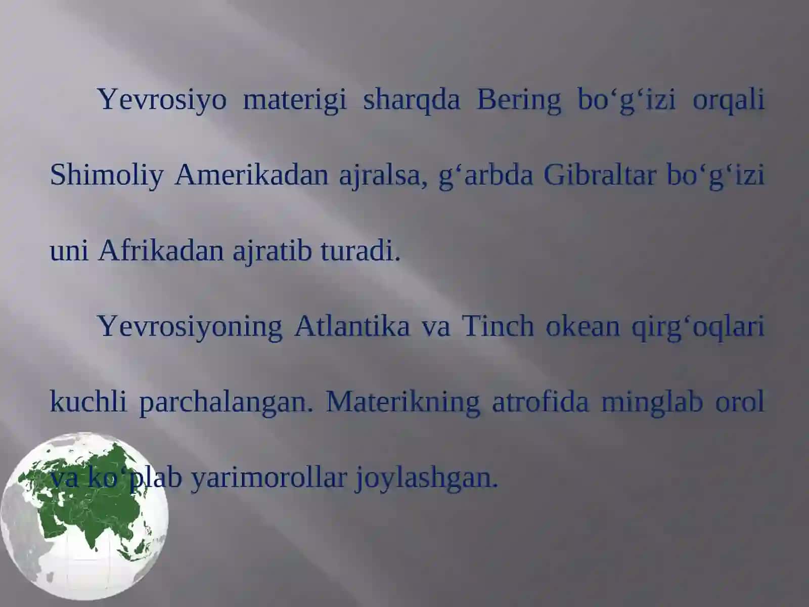 Yevrosiyoning geografik o‘rni, o‘rganilish tarixi 4