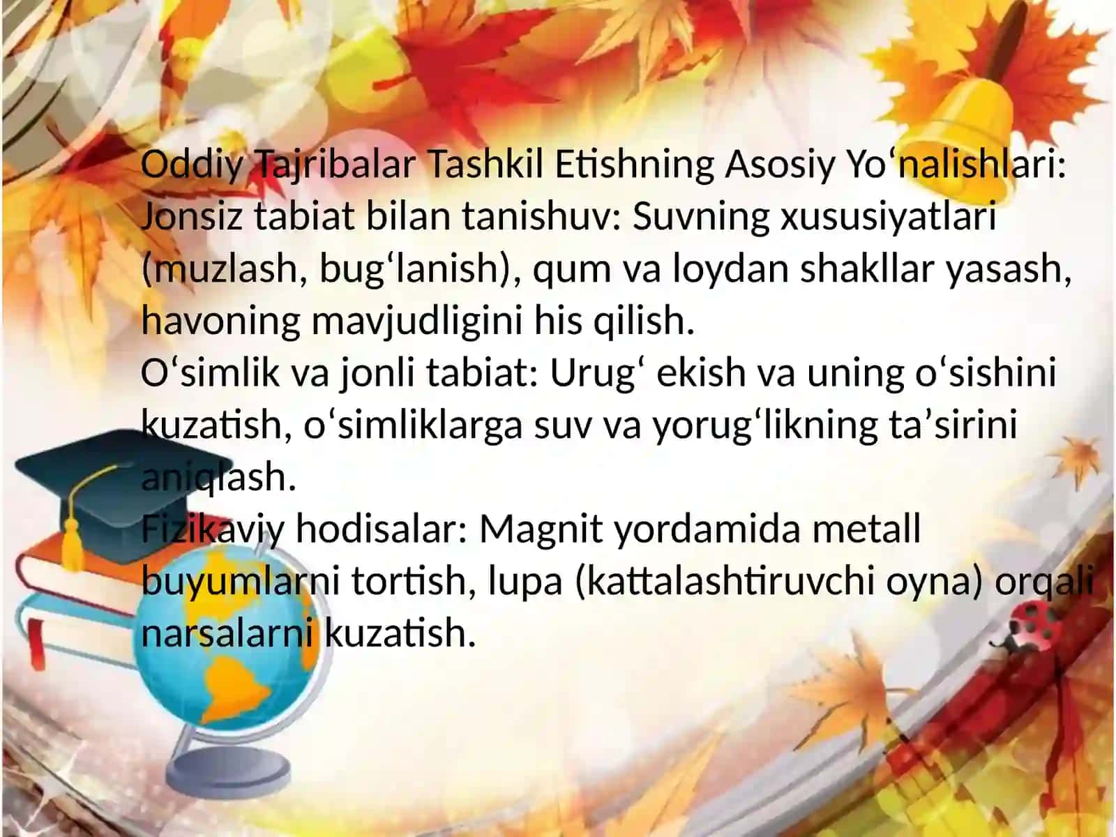 Tabiat va ilm fan markazlarida oddiy tajribalar tashkil etish 4