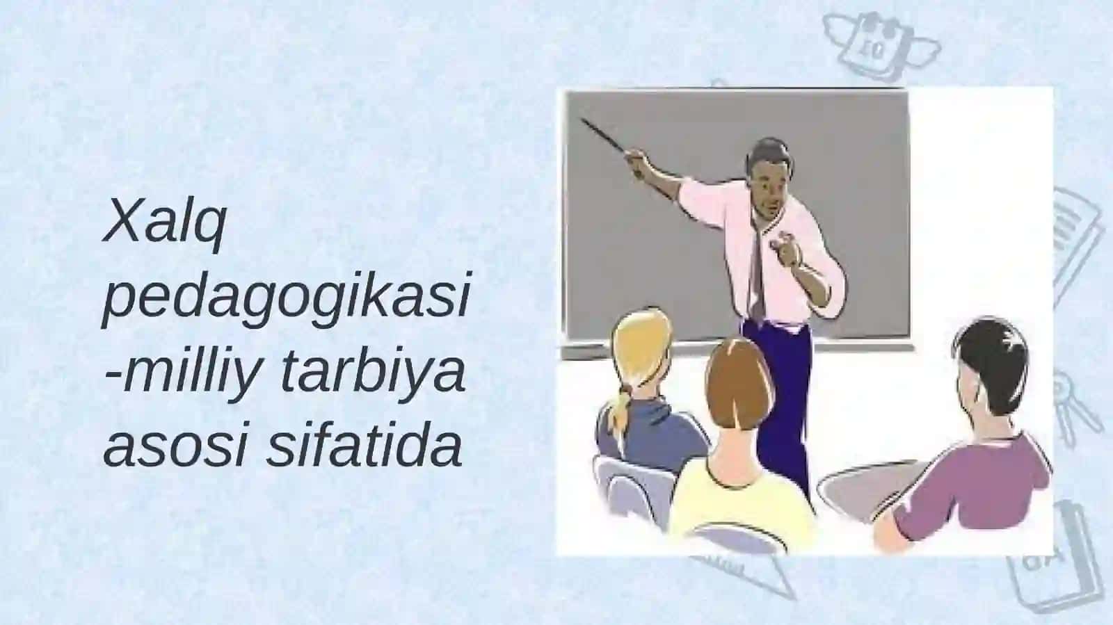 didaktik va tarbiyaviy imkoniyatlar 4