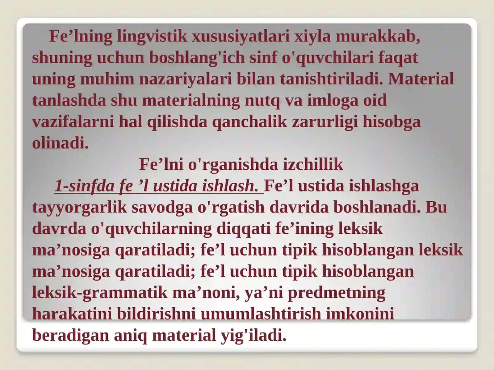 Boshlang`ich sinflarda fe’lni o`rganish tizimi 4