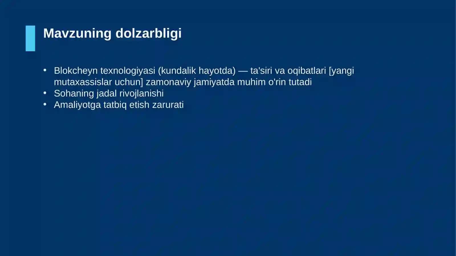 Blokcheyn texnologiyasi (kundalik hayotda) — ta'siri va oqibatlari [yangi mutaxassislar uchun] 4