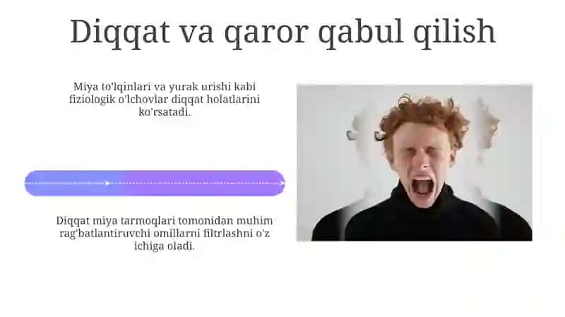 Diqqatni o‘rganish psixafiziologiyasi 4