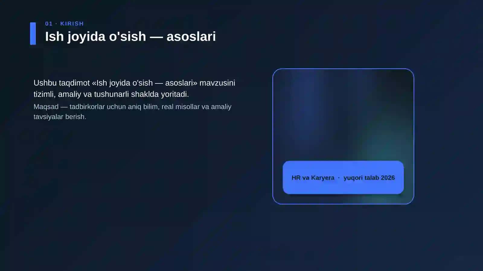 Ish joyida o'sish — asoslari 4
