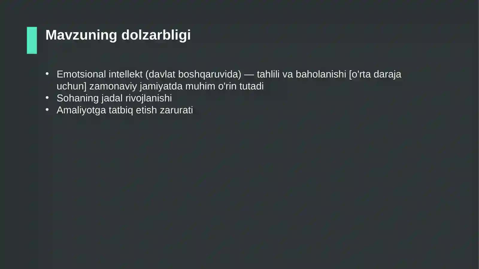 Emotsional intellekt (davlat boshqaruvida) — tahlili va baholanishi [o'rta daraja uchun] 4