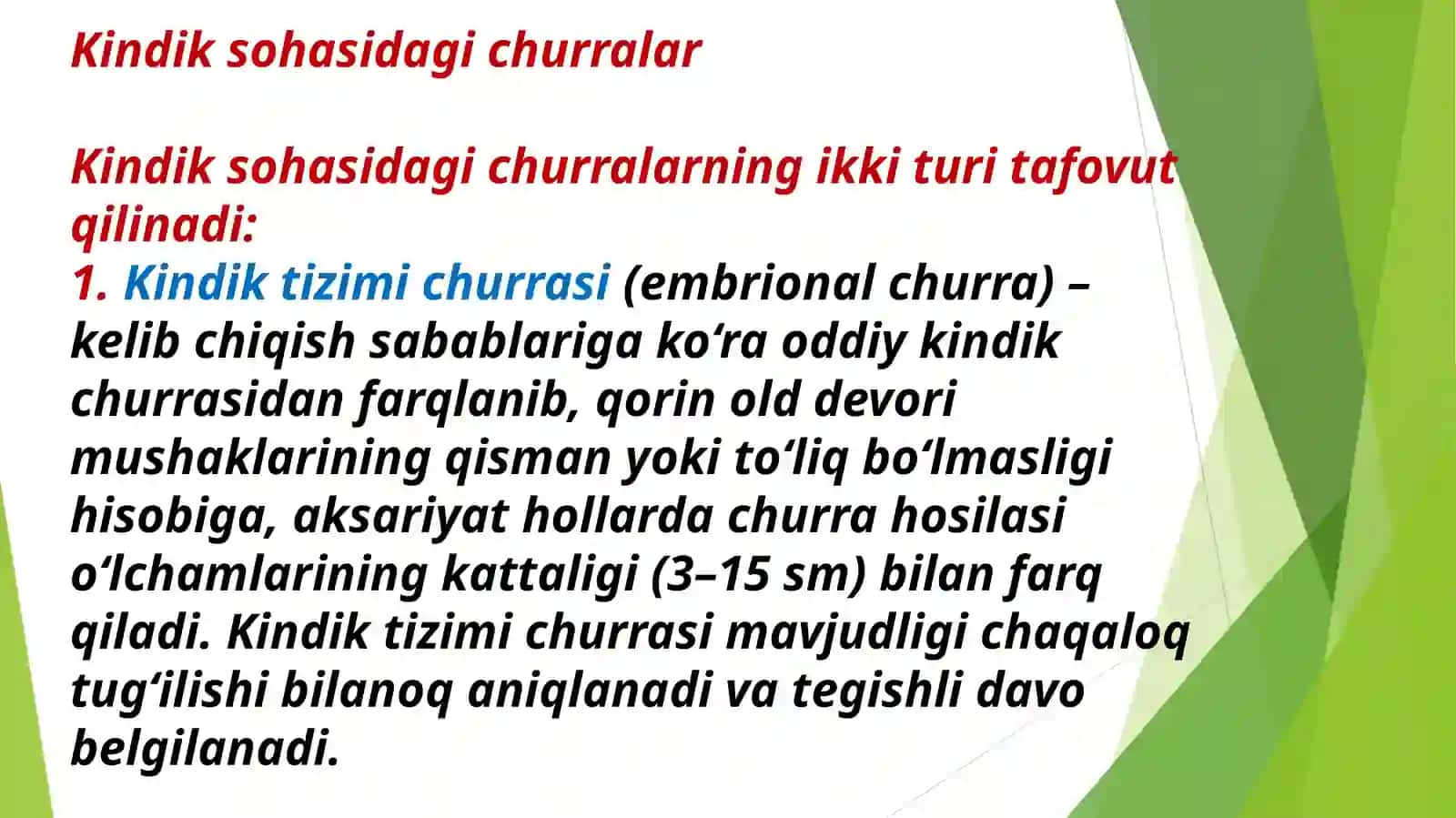 Kindik tizimchasi churrasi 4