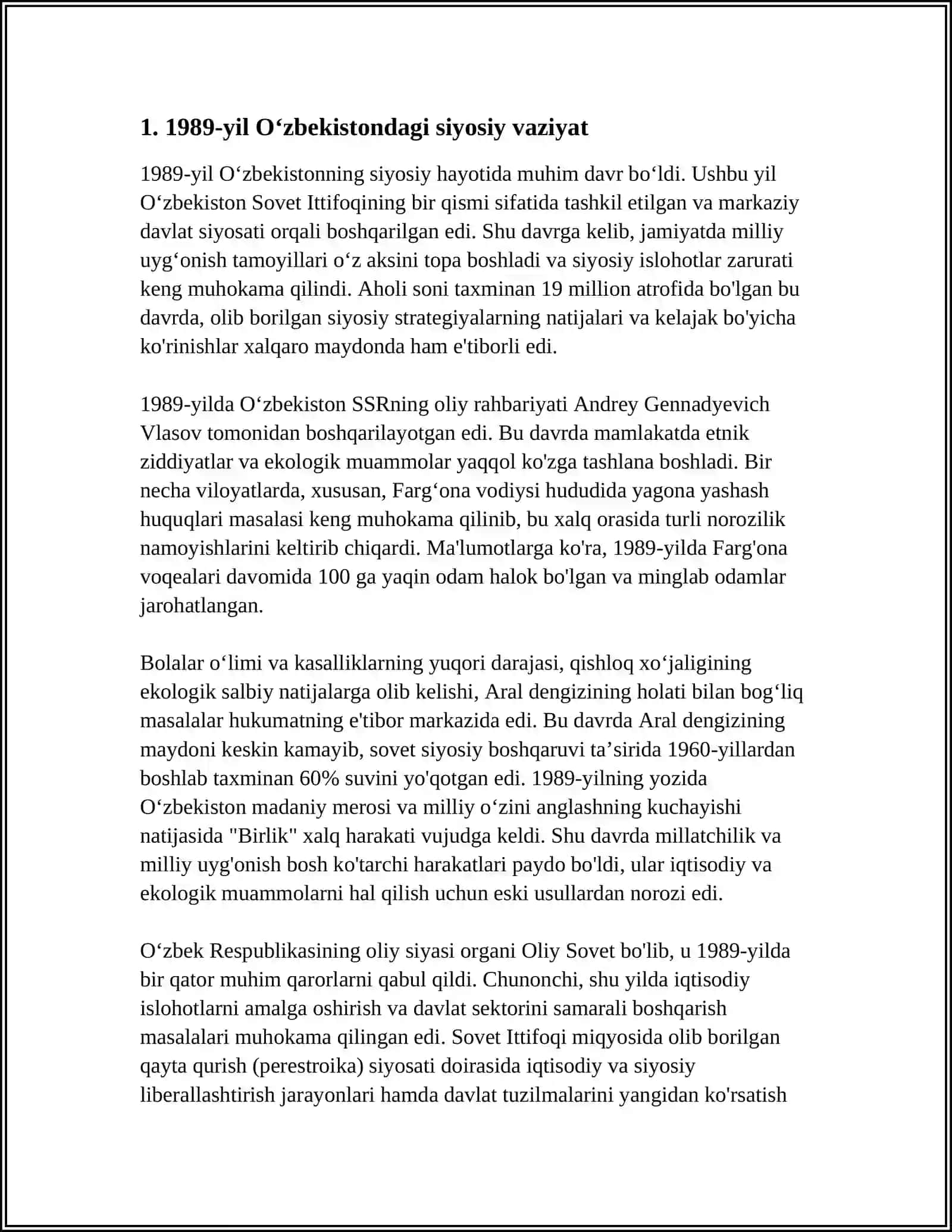 1989-YIL OʻRTALARIDA RESPUBLIKANING JAMIYATLIK-SIYOSIY TURMUSHIDAGI OʻZGARISHLAR.I.KARIMOV-OʻZBEKISTONNING BIRINCHI PREZIDENTI.MUSTAQILLIK DEKLARATSIYASI VA UNING TARIXIY AHAMIYATI 4