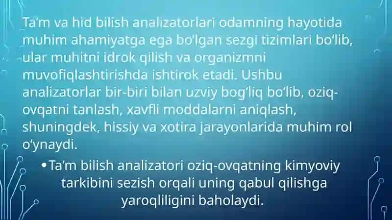 Ta’m va hid bilish analizatorlarining funksional anatomiyasi 4