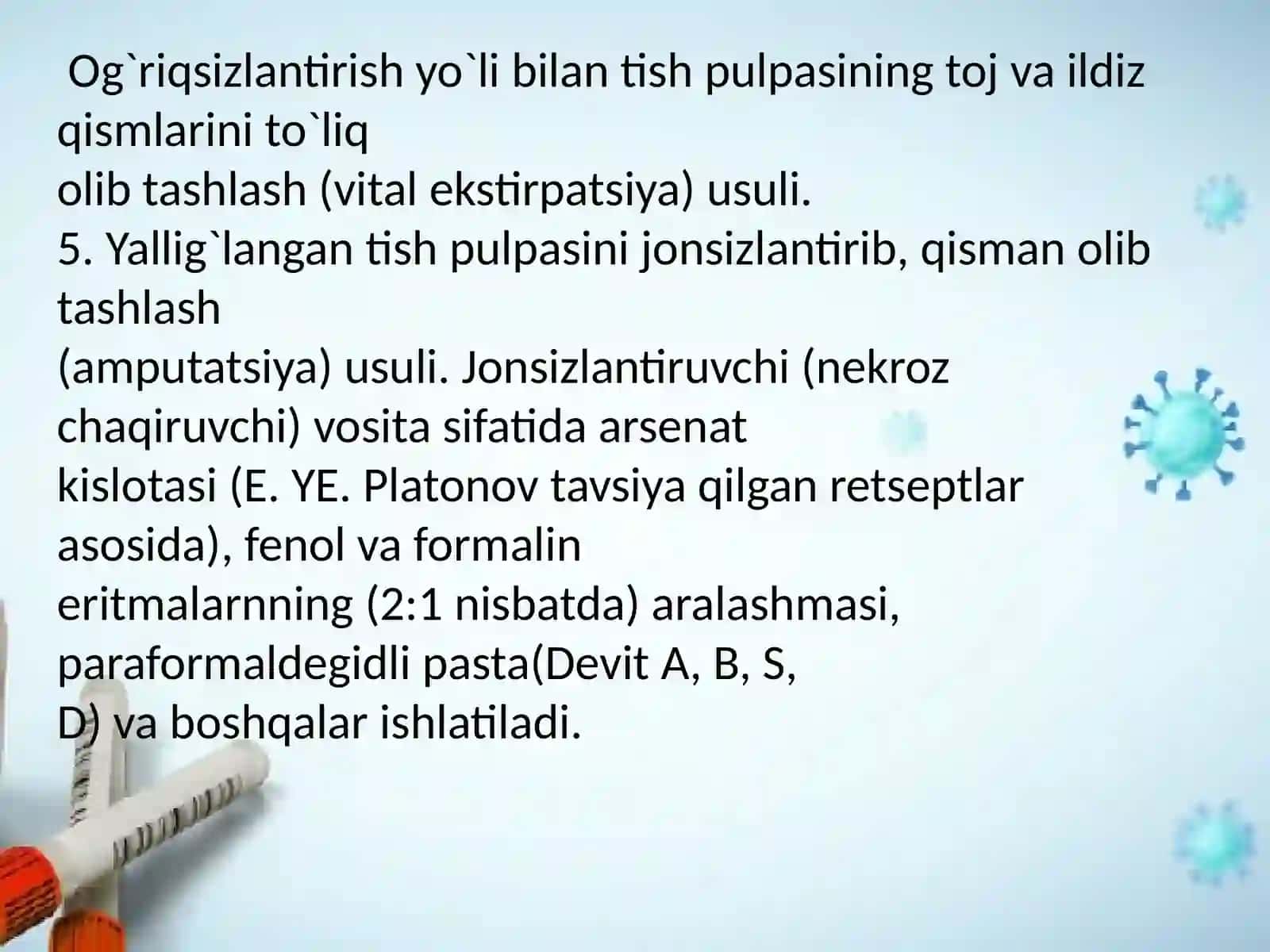 Bolarda surunkali pulpitda davolash usullari 4