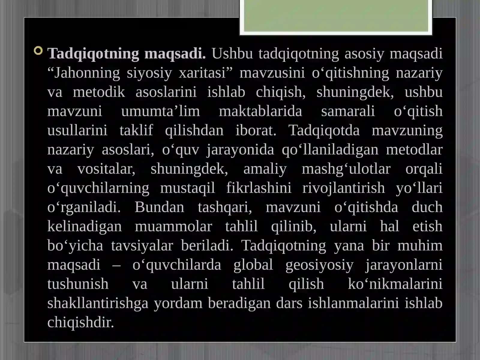 Jahon ijtimoiy-iqtisodiy geografiyasi kursida “Jahonning siyosiy xaritasi” mavzusini o’rganish metodikasi 4