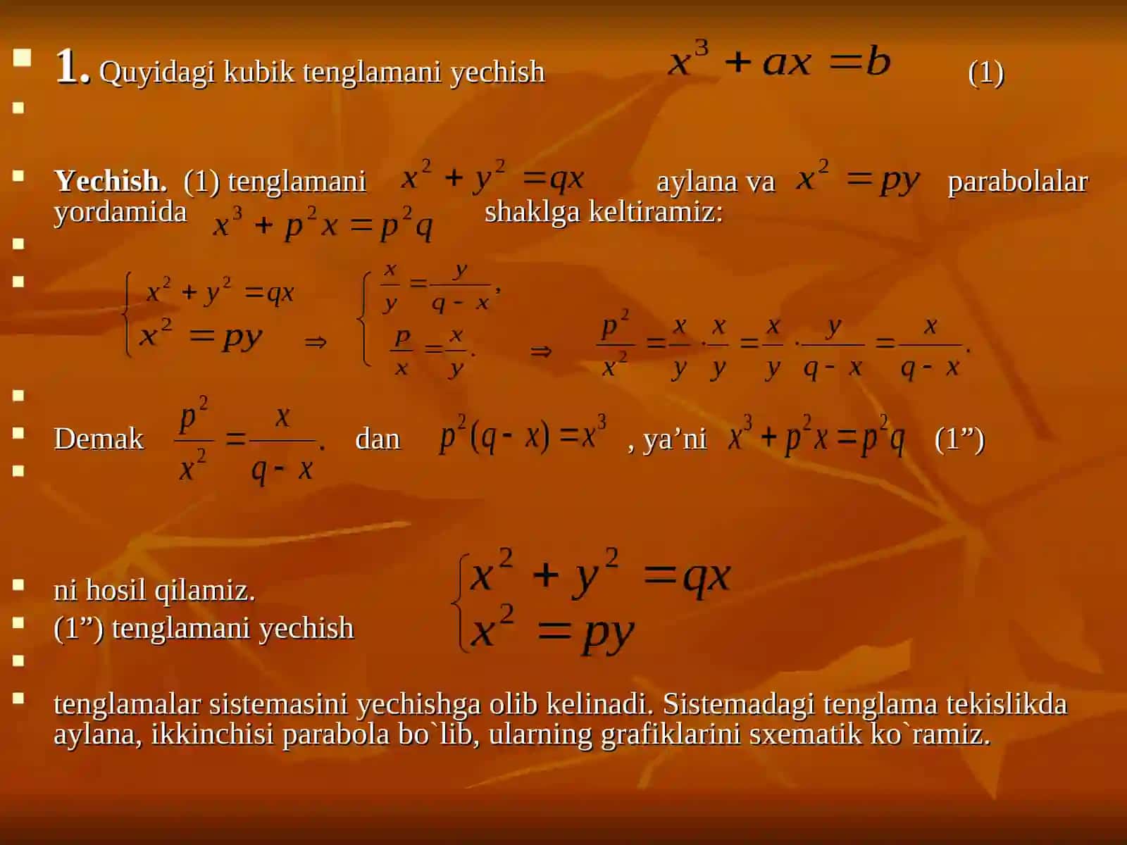 Umar Hayyom usuli bilan Uchinchi darajali tenglamalar 4