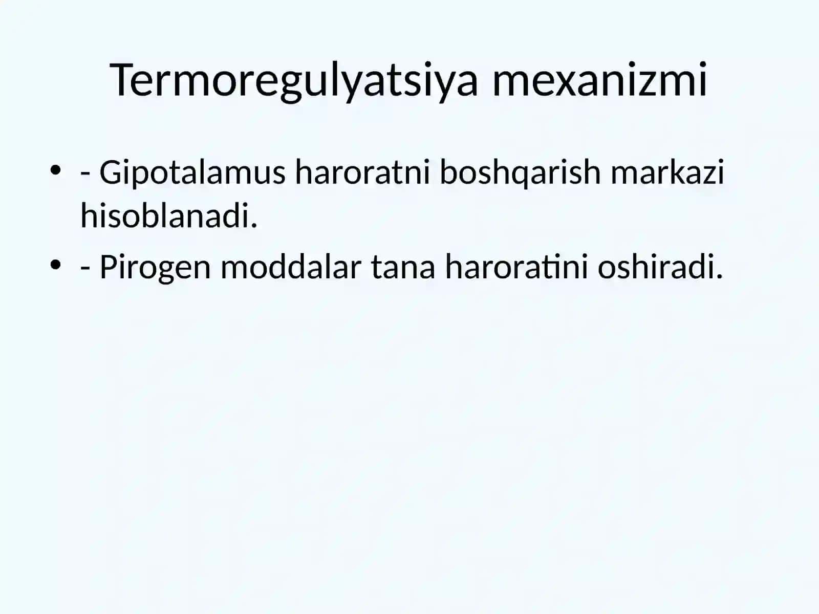 Pirogen moddalar termoregulyatsiya jarayonidagi ahamiyati 4