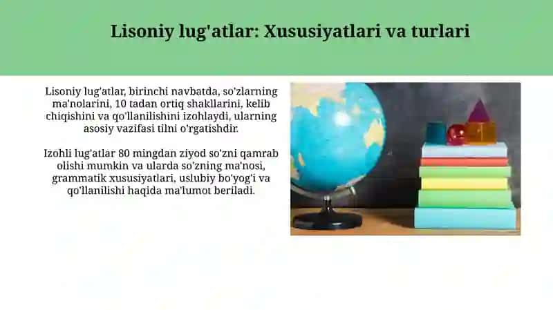 Til lug'atlari VA ularning turlari: lisoniy, qomusiy hamda sohalarga oid so'zliklar tizimi 4