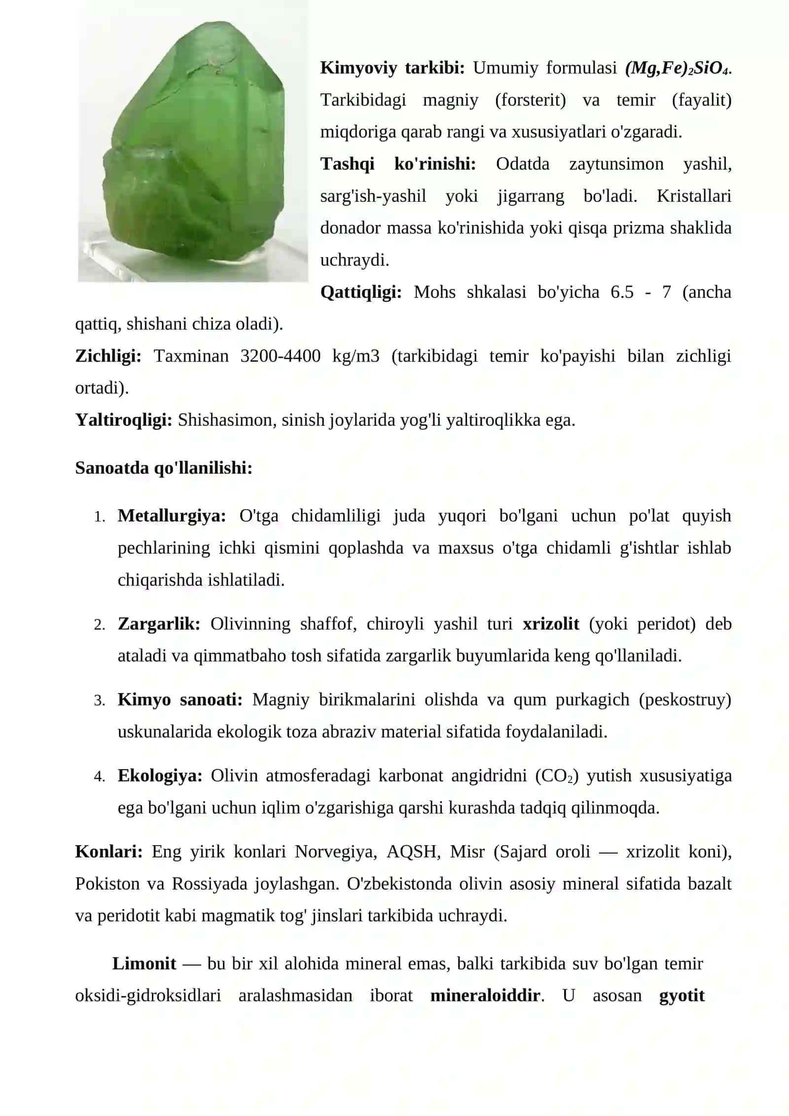 Magnezit, Olivin, Limonit, Apatit, Galit, Apatit, Kvarsit, Traxit, Konglomerat, Riolitlar, Diagenez, Andezit 4