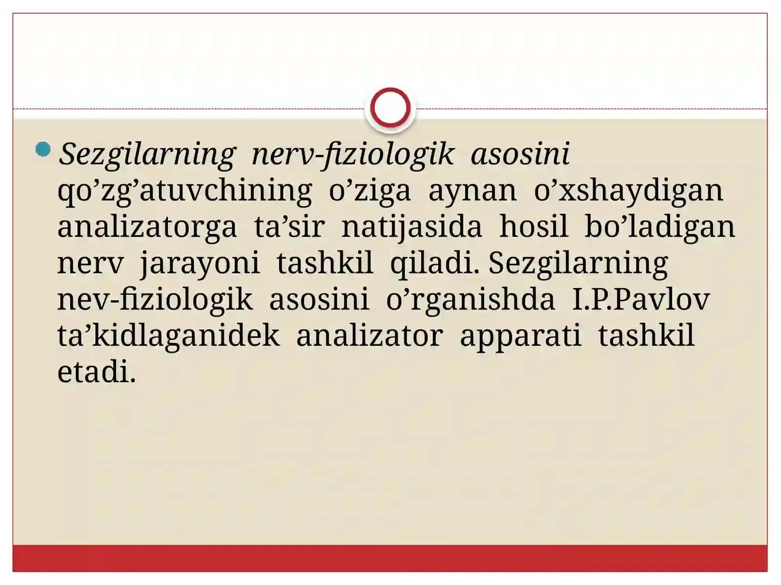 Sezgilar haqida umumiy tushuncha va uning nerv-fiziologik asoslari 4