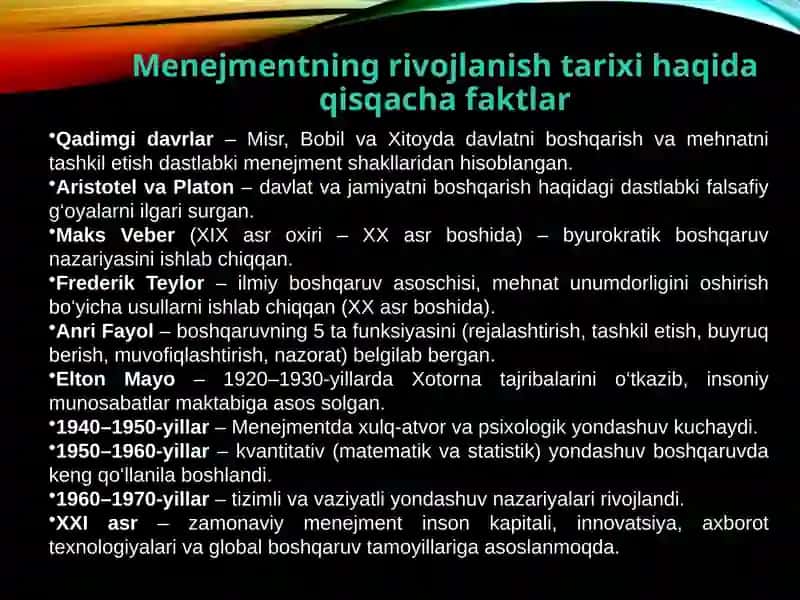 Menejmentning rivojlanish tarixi Menejmentning hozirgi holati 4