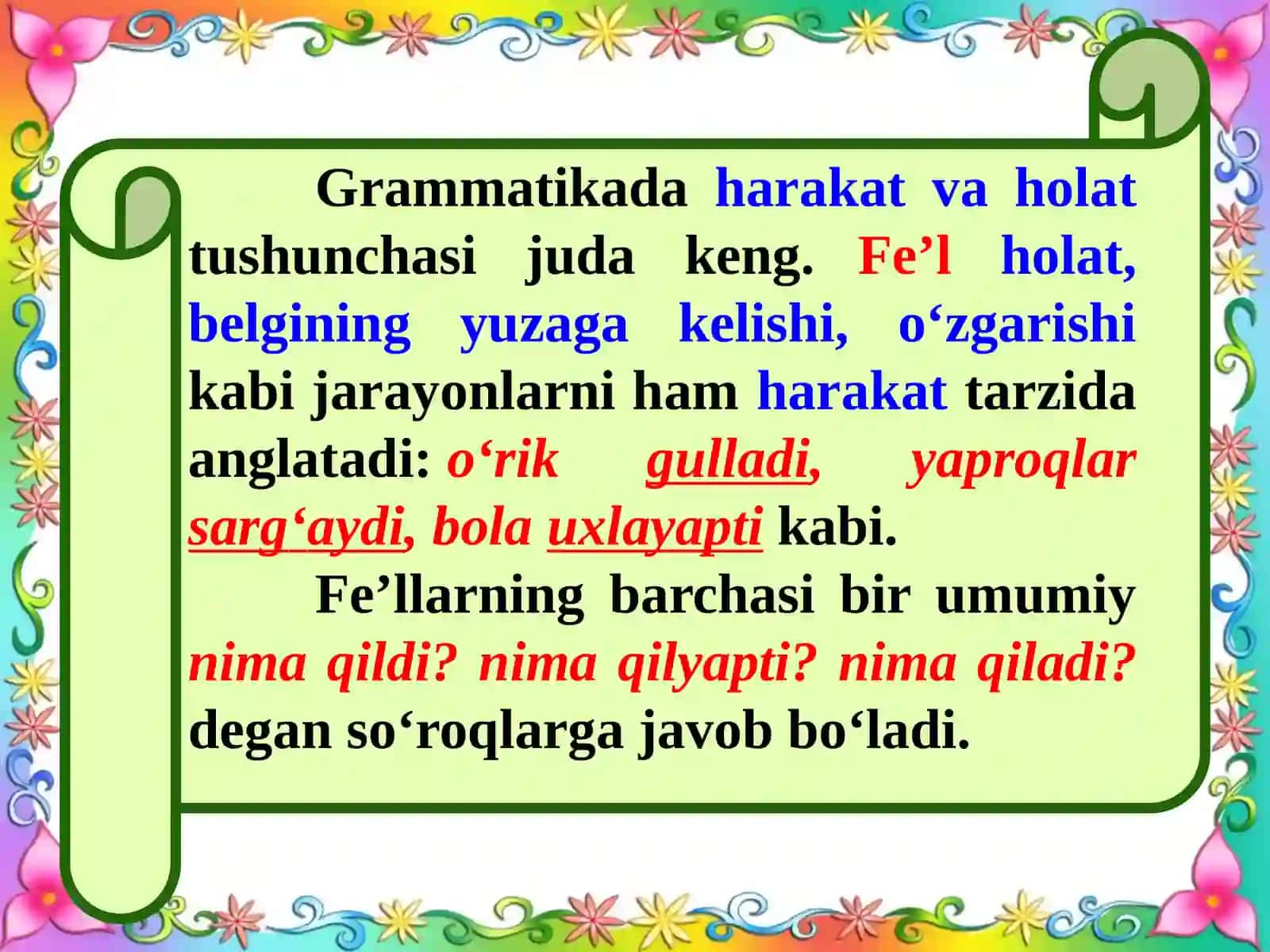 Fe’lning ta’rifi, O‘timli va o‘timsiz fe’llar 4