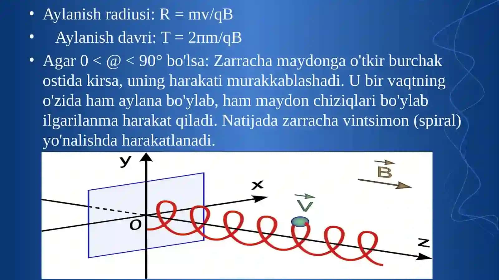 Magnit maydonda zaryadli zarralarning harakati 4