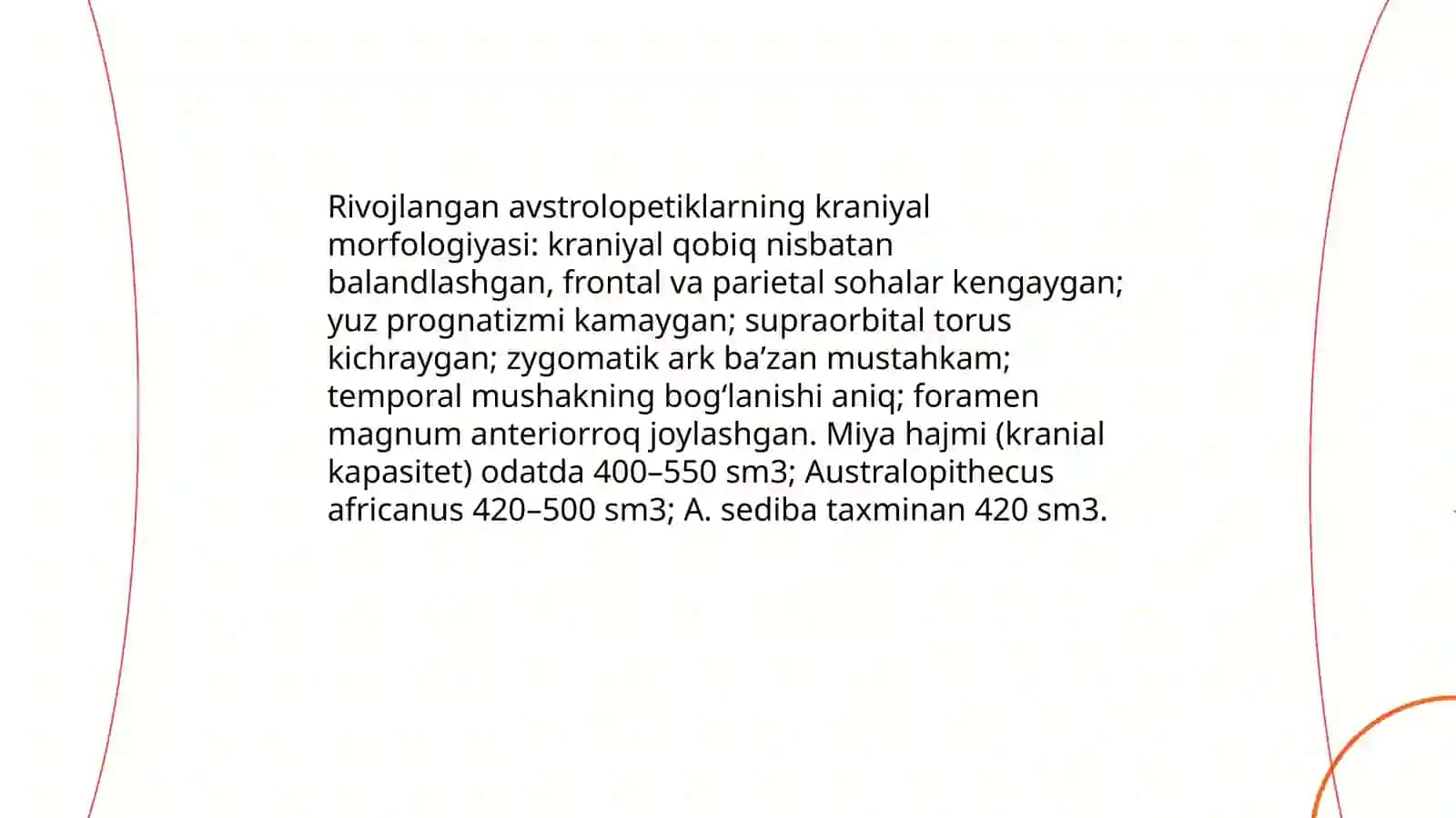 Rivojlangan avstrolopetiklar: ta'rifi va taksonomik joylashuvi 4