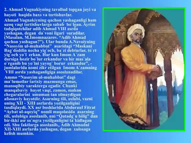Ahmad Yugnakiy hayoti va ijodi. Ahmad Yugnakiyning "Hibat ul-haqoyiq" asarida didaktik qarashlar 4