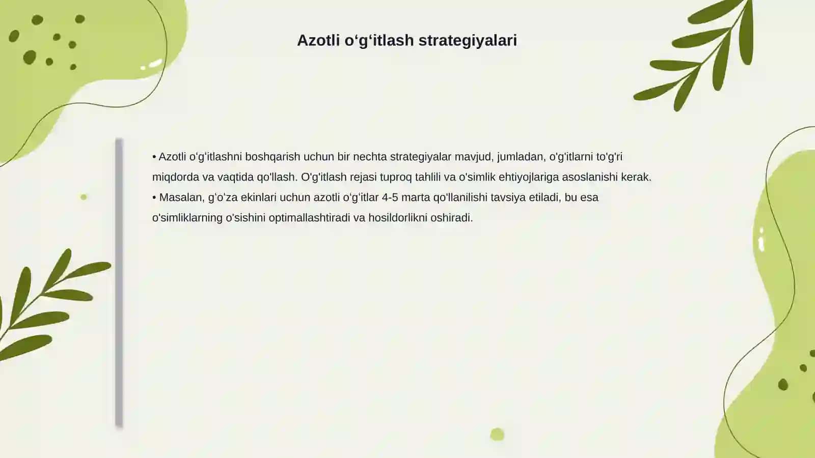 Gʻoʻza oʻsimligida azotli oʻgʻitlar turlari va ularning ahamiyati 4