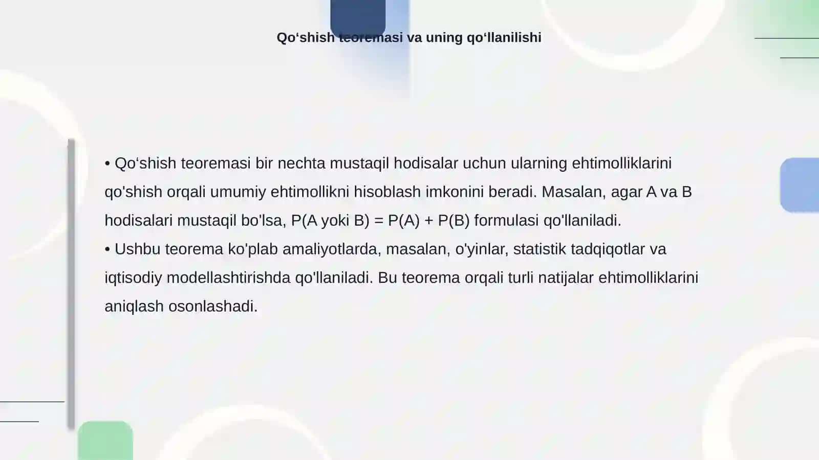 Ehtimollikning qo‘shish va ko‘paytirish teoremalari 4
