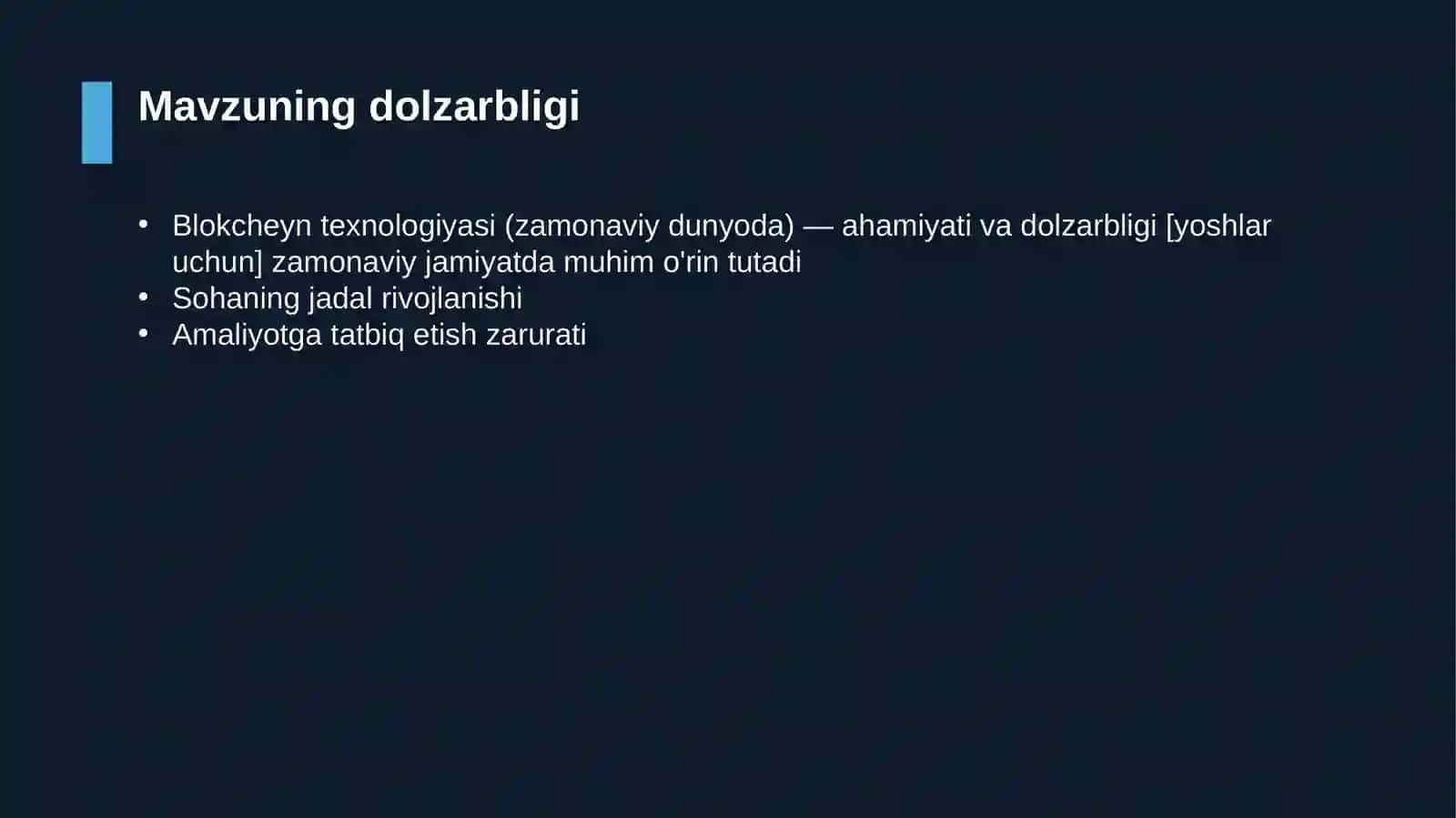 Blokcheyn texnologiyasi (zamonaviy dunyoda) — ahamiyati va dolzarbligi [yoshlar uchun] 4