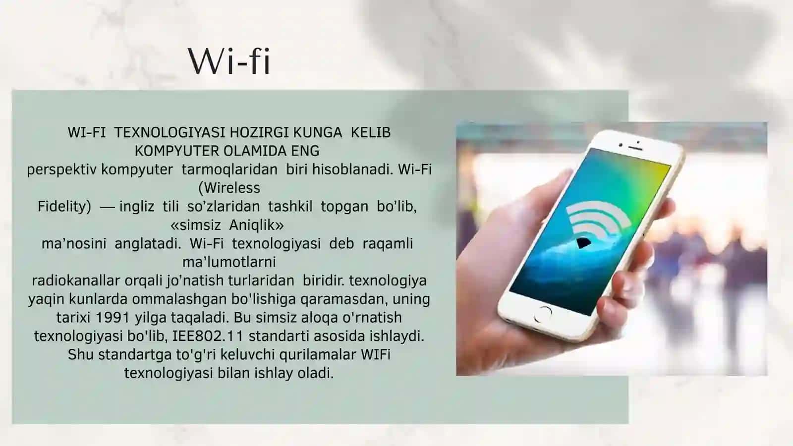 SIMSIZ TARMOQ TEXNOLOGIYALARI Wifi texnologiyasi asoslari. 4