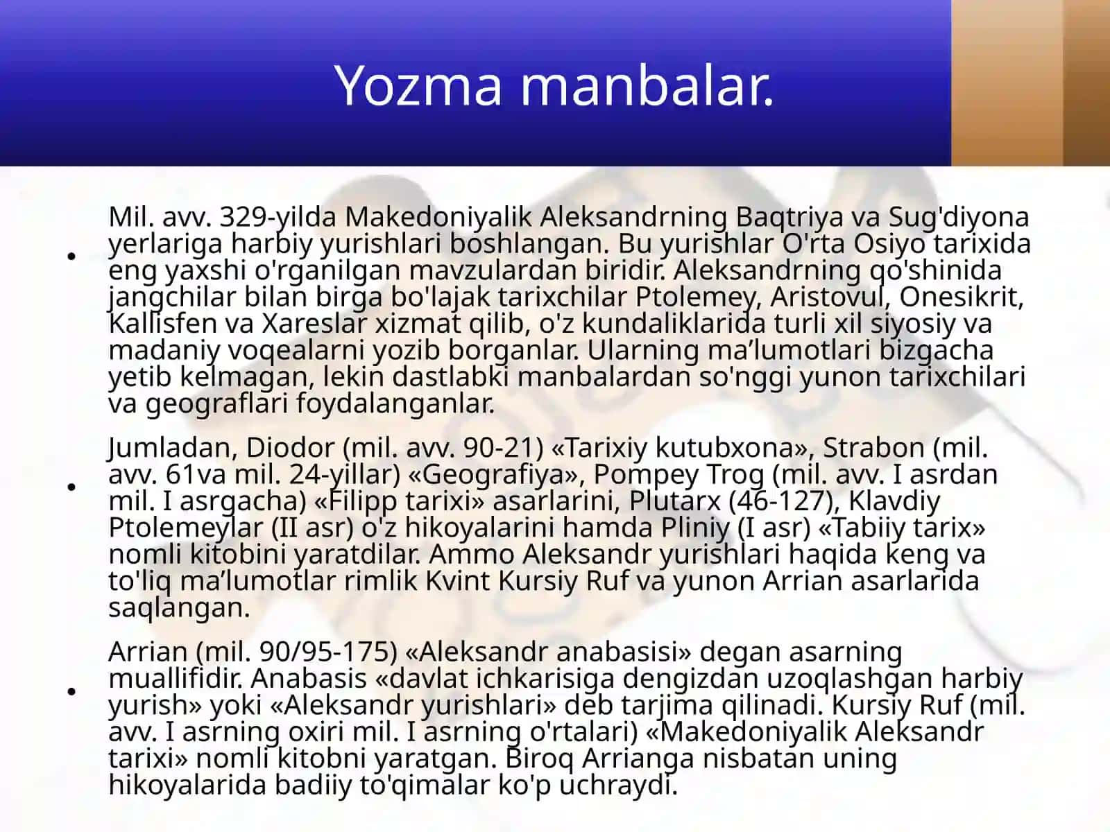 MAKEDONIYALIK ALEKSANDRNING BAQRIYA VA SO‘G‘DIYONA GA YURISHLARI 4