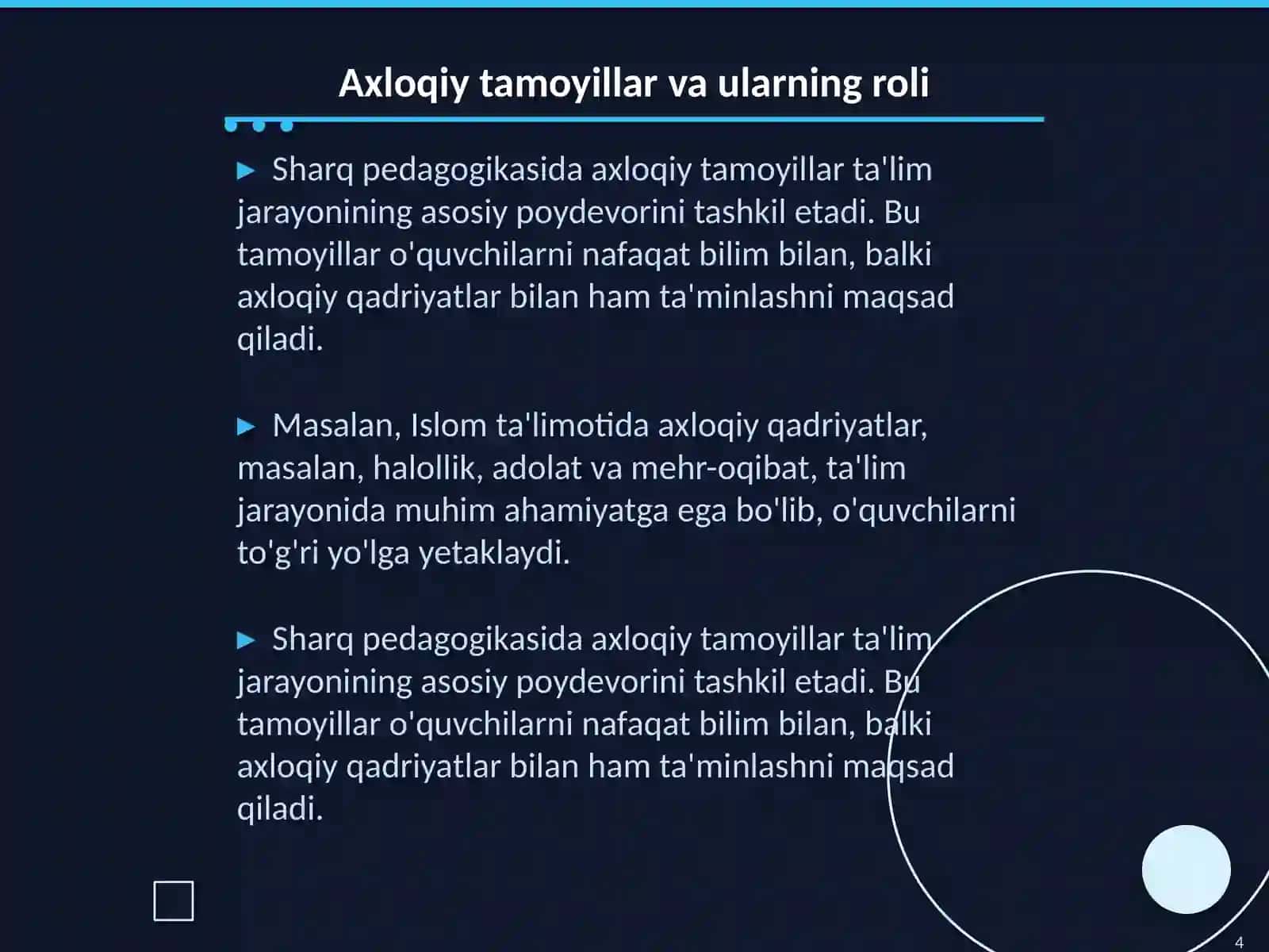 Sharq pedagogik ta‘limotida ta'limiy-axloqiy qarashlar 4