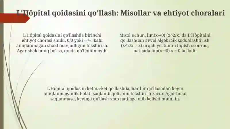 L'Hôpital qoidasi: Asoslar va aniqlanmaganlik holatlari 4