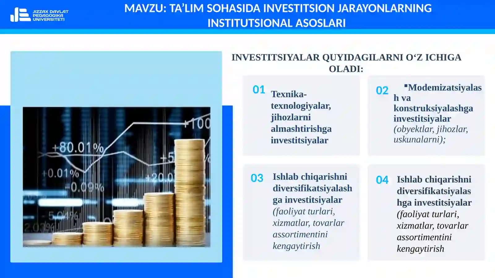 TA’LIM SOHASIDA INVESTITSION JARAYONLARNING INSTITUTSIONAL ASOSLARI 4